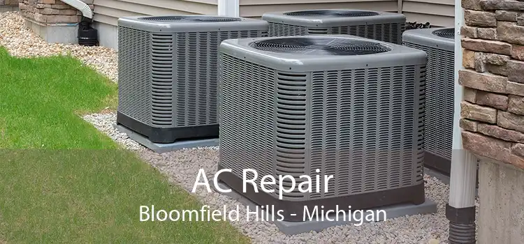 AC Repair Bloomfield Hills - Michigan