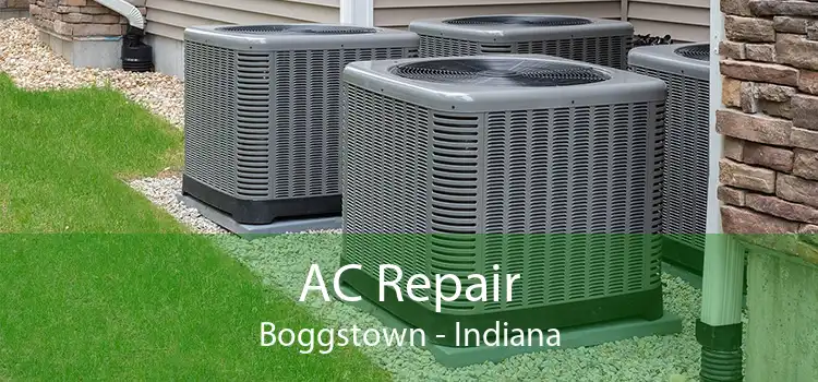 AC Repair Boggstown - Indiana