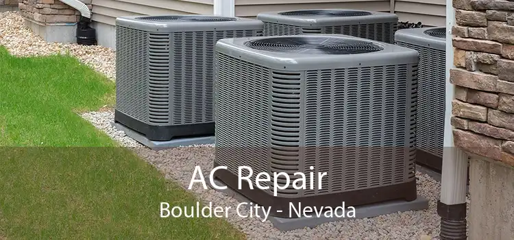 AC Repair Boulder City - Nevada