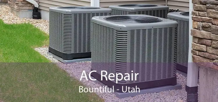 AC Repair Bountiful - Utah