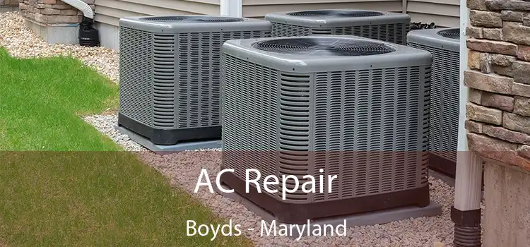 AC Repair Boyds - Maryland