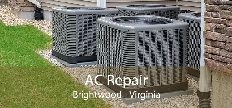 AC Repair Brightwood - Virginia