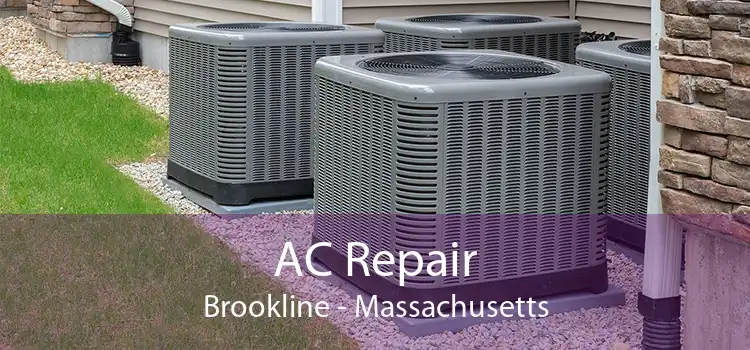 AC Repair Brookline - Massachusetts