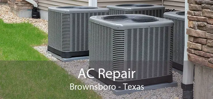 AC Repair Brownsboro - Texas