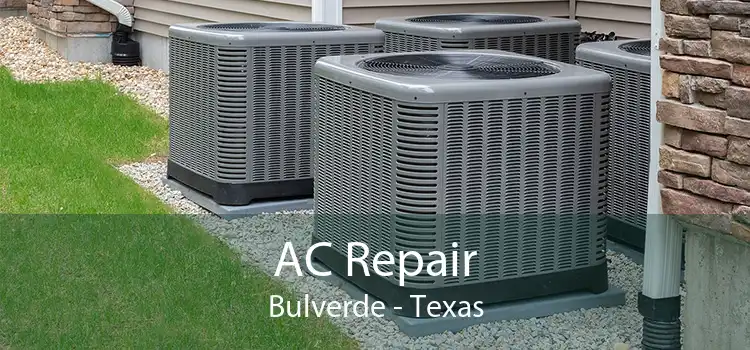 AC Repair Bulverde - Texas