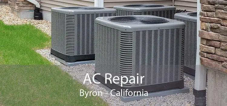 AC Repair Byron - California