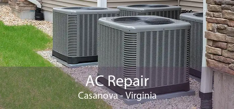 AC Repair Casanova - Virginia