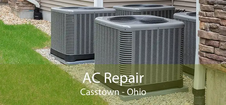 AC Repair Casstown - Ohio