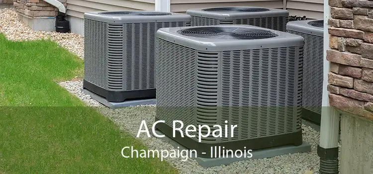 AC Repair Champaign - Illinois
