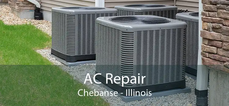 AC Repair Chebanse - Illinois