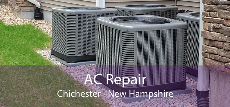 AC Repair Chichester - New Hampshire