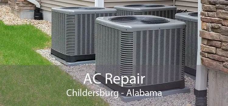 AC Repair Childersburg - Alabama