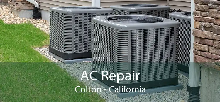 AC Repair Colton - California