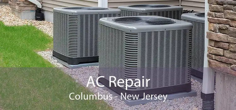 AC Repair Columbus - New Jersey