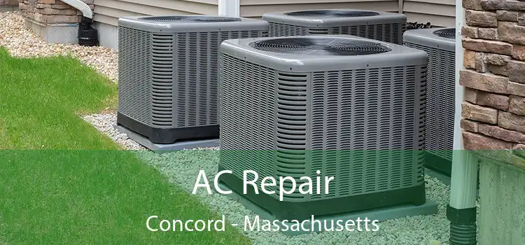 AC Repair Concord - Massachusetts