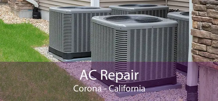 AC Repair Corona - California