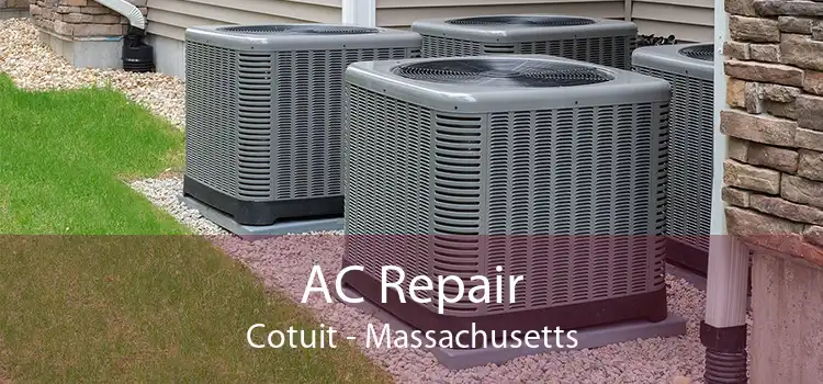 AC Repair Cotuit - Massachusetts