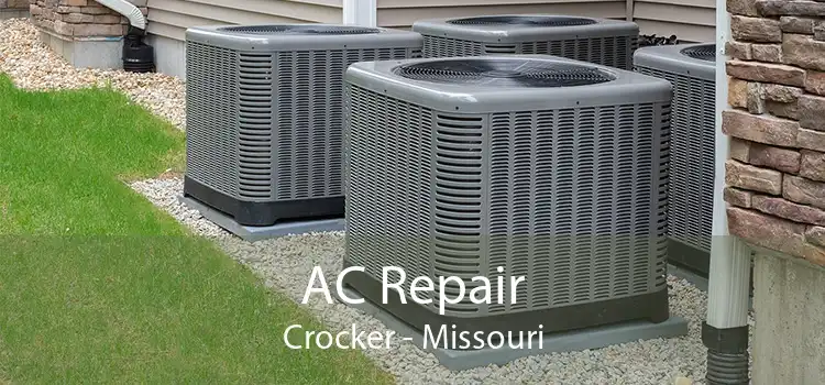 AC Repair Crocker - Missouri