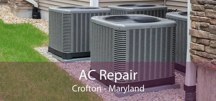 AC Repair Crofton - Maryland