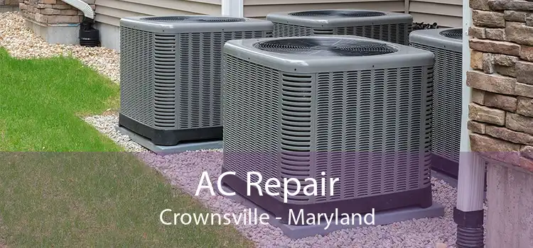 AC Repair Crownsville - Maryland