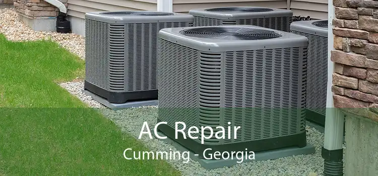 AC Repair Cumming - Georgia