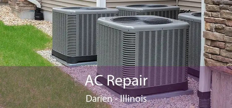 AC Repair Darien - Illinois