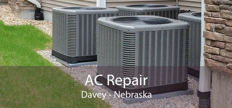 AC Repair Davey - Nebraska