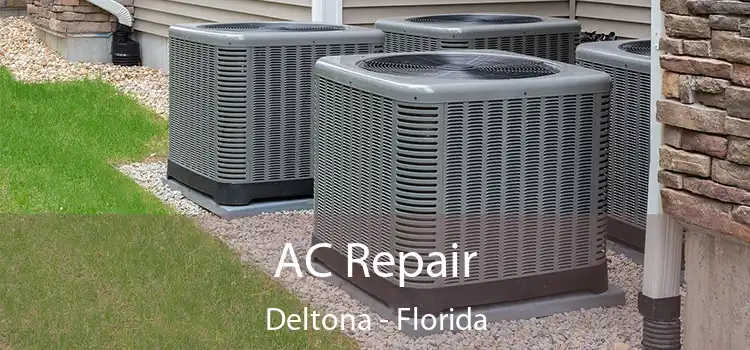 AC Repair Deltona - Florida