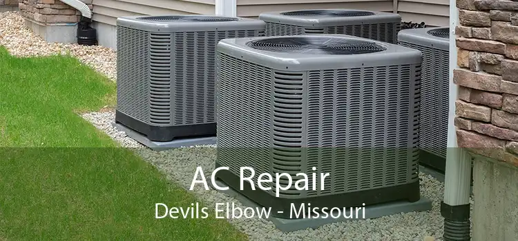 AC Repair Devils Elbow - Missouri