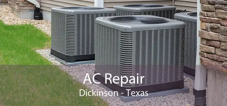 AC Repair Dickinson - Texas