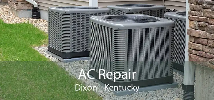 AC Repair Dixon - Kentucky