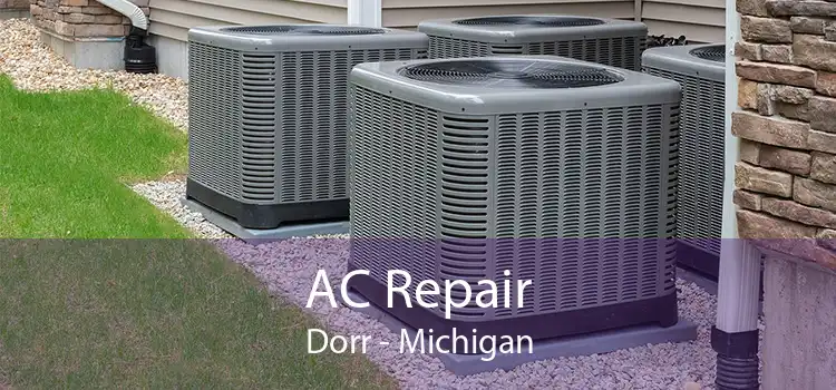 AC Repair Dorr - Michigan