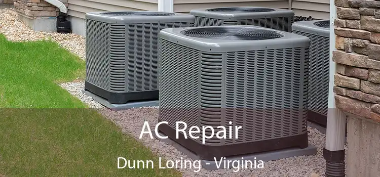 AC Repair Dunn Loring - Virginia