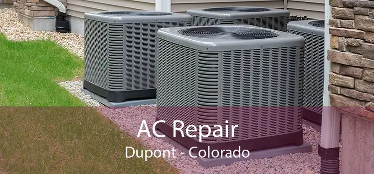 AC Repair Dupont - Colorado