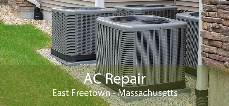 AC Repair East Freetown - Massachusetts