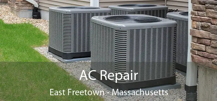 AC Repair East Freetown - Massachusetts