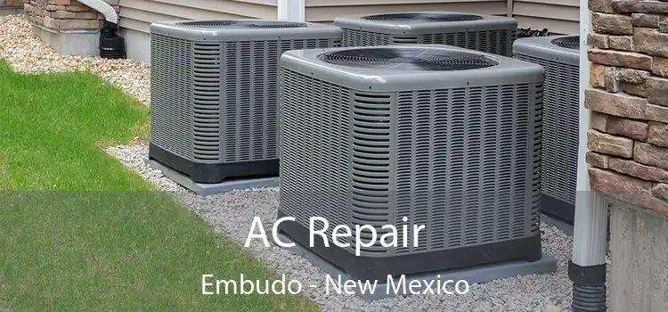 AC Repair Embudo - New Mexico