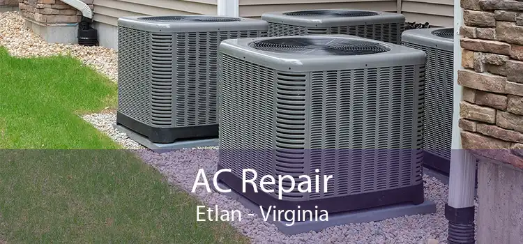 AC Repair Etlan - Virginia
