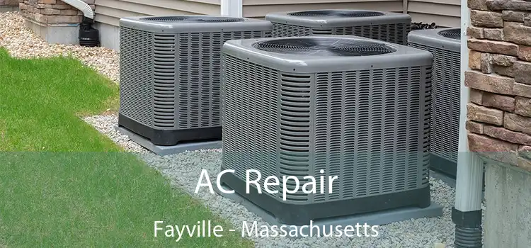 AC Repair Fayville - Massachusetts