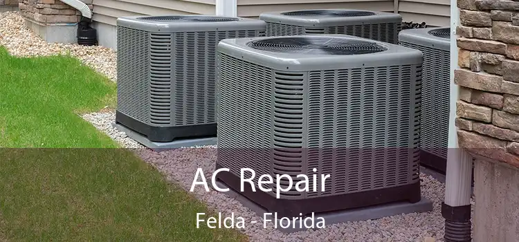 AC Repair Felda - Florida