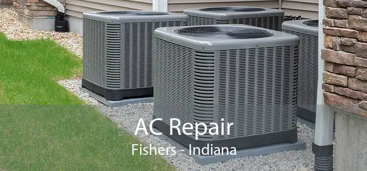 AC Repair Fishers - Indiana