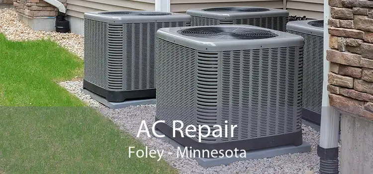 AC Repair Foley - Minnesota