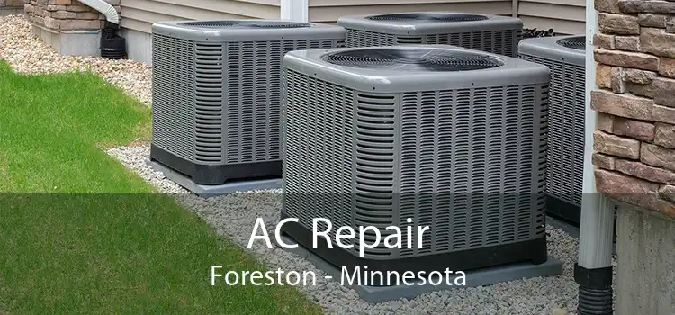 AC Repair Foreston - Minnesota