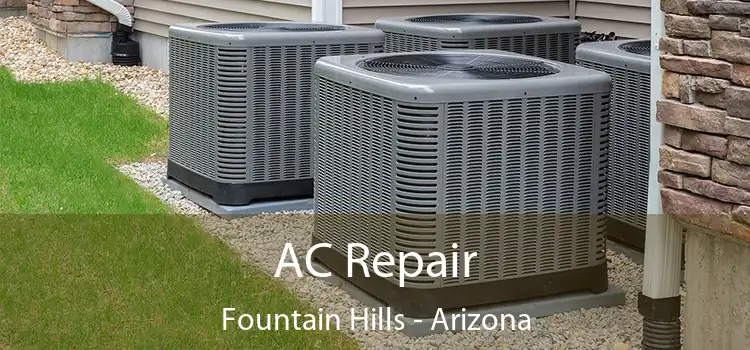 AC Repair Fountain Hills - Arizona