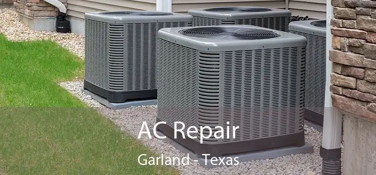 AC Repair Garland - Texas