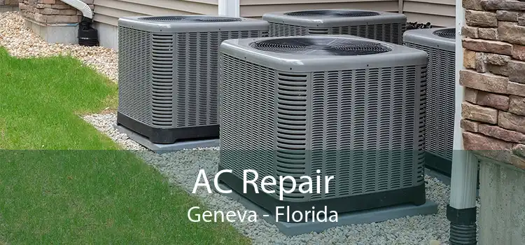 AC Repair Geneva - Florida