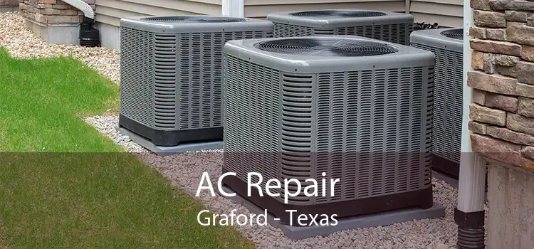 AC Repair Graford - Texas