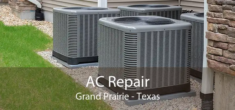 AC Repair Grand Prairie - Texas