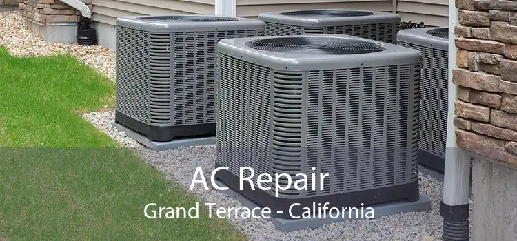 AC Repair Grand Terrace - California