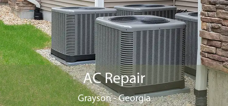 AC Repair Grayson - Georgia